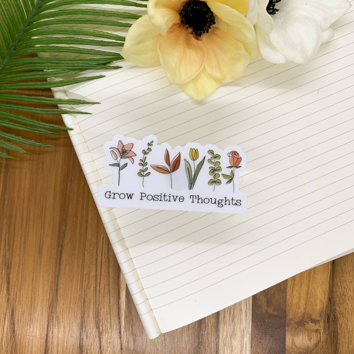 Grow Positive Thoughts, Floral, Vinyl Sticker, 3x3 inch