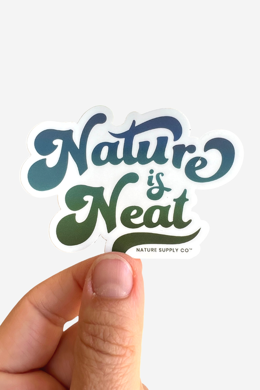 Nature is Neat Sticker