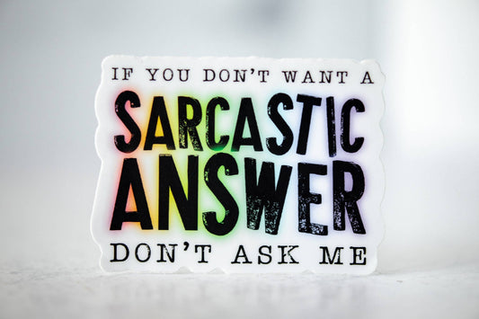 Sarcastic Answer Sticker